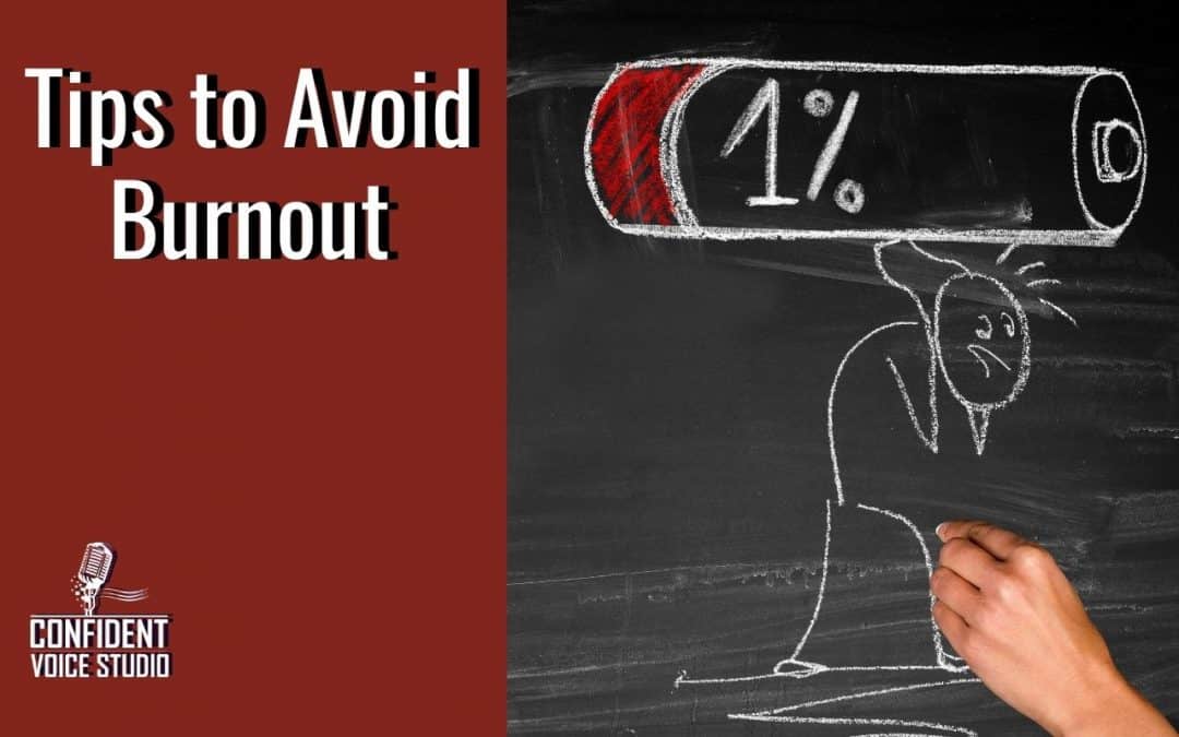 10 Ways to Reduce Burn Out