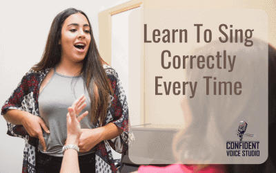 Learn To Sing Correctly Every Time