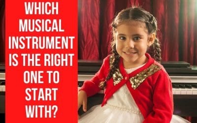 Which musical instrument is the right one to start with?