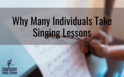 Why Many Individuals Take Singing Lessons